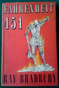 Fahrenheit 451 by Bradbury, Ray - 1954