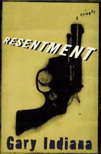 Resentment : A Comedy