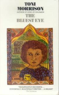 The Bluest Eye by Morrison, Toni