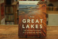 The Great Lakes: The Natural History of a Changing Region