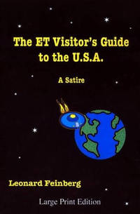 The ET Visitor's Guide to the U.S.A.: A Satire