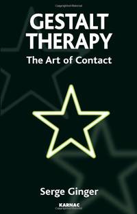 Gestalt Therapy: The Art of Contact
