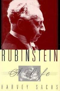 Rubinstein: A Life in Music