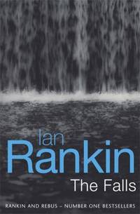 The Falls by Rankin, Ian - 2001