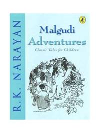 Malgudi Adventures: Classic Tales for Children