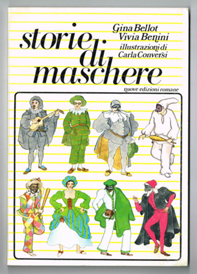 Storie di Maschere. [...] Illustrazioni di Carla…