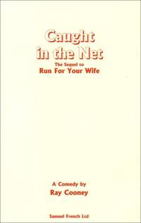 Caught in the Net (French's Acting Edition S.)