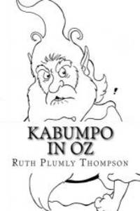 Kabumpo in Oz by Ruth Plumly Thompson - 2016-09-16