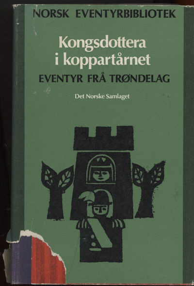 Norsk eventyrbibliotek . Band 3.Kongsdottera i…