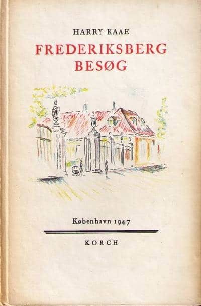 Frederiksberg Besøg. Tegninger af Knud Mühlhausen.