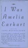 I Was Amelia Earhart : Advance Reader's Edition