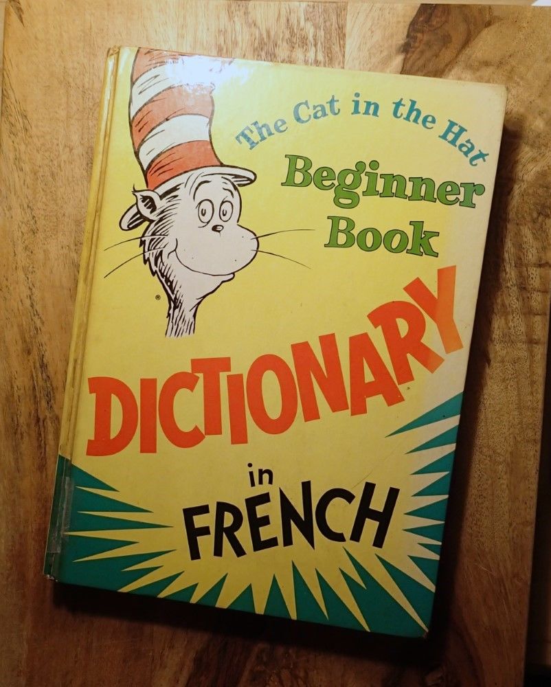THE CAT IN THE HAT BEGINNER BOOK DICTIONARY IN FRENCH by Dr. Seuss