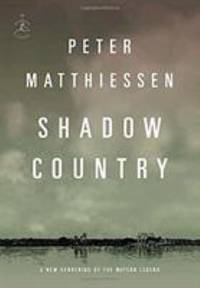 Shadow Country : A New Rendering of the Watson Legend