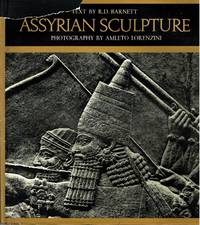 Assyrian Sculpture by R.D. Barnett - 1975