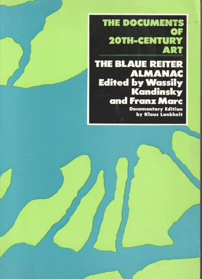 The Blue Reiter Almanac. The Documments of…