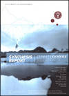 Synthesis Report: Climate Change, Global Risks, Challenges and Decisions (Copenhagen 2009, 10-12 March)