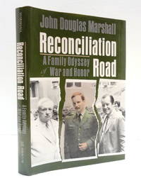 Reconciliation Road: A Family Odyssey of War and Honor