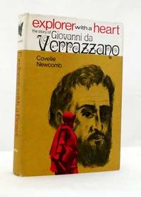 image of Explorer with a Heart The Story of Giovanni da Verrazzano