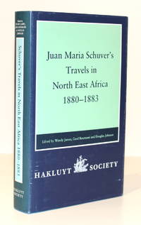 Juan Maria Schuver's Travels in North East Africa 1880-83: Second Series, Volume 184