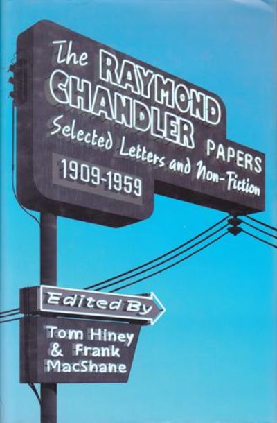 (CHANDLER, RAYMOND) The Raymond Chandler Papers.…