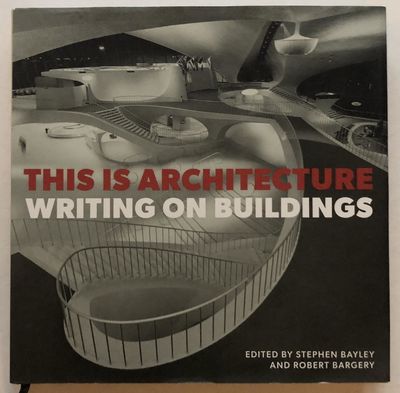 This Is Architecture. Writing On Buildings.