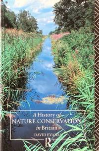 A history of nature conservation in Britain