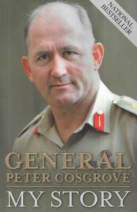 General Peter Cosgrove: My Story