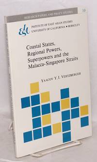 image of Coastal states, regional powers, superpowers, and the Malacca-Singapore Straits