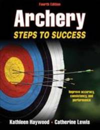 Archery : Steps to Success