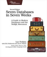 Seven Databases in Seven Weeks 2e