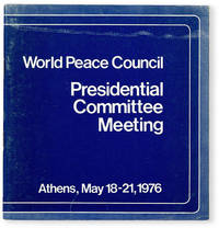 World Peace Council Presidential Committee Meetings. Athens, May 18-21, 1976