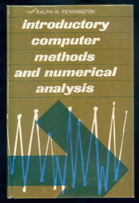 Introductory Computer Methods and Numerical Analysis