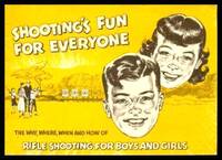 image of SHOOTING'S FUN FOR EVERYONE - The Why, Where, When and How of Rifle Shooting for Boys and Girls