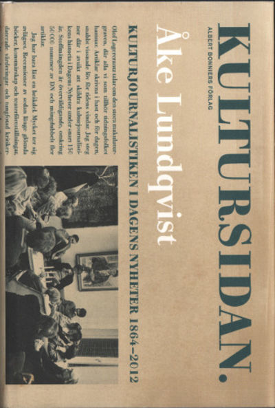 KULTURSIDAN. Kulturjournalistiken i Dagens…