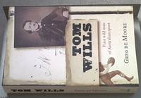 image of Tom Wills: His Spectacular Rise and Tragic Fall