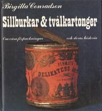 SILLBURKAR & TVÅLKARTONGER. Om våra förpackningar och deras historia.