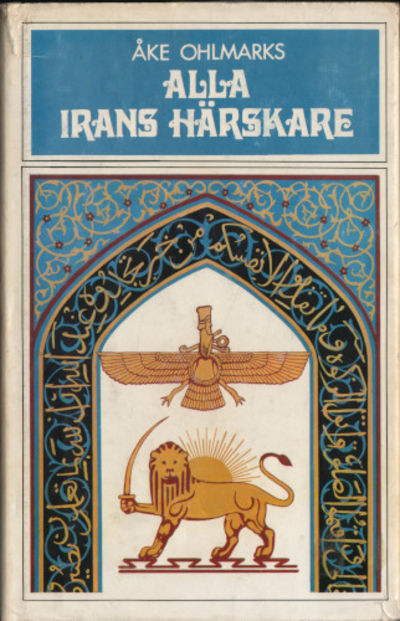 ALLA IRANS HÄRSKARE.