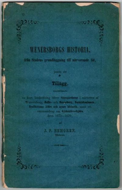 Wenersborgs historia : från stadens grundläggning…