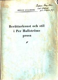 Berättarkonst och stil i Per Hallströms prosa.