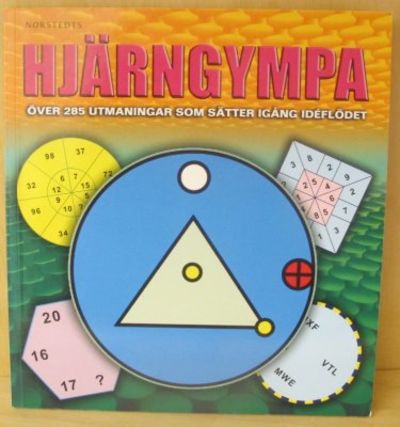 Hjärngympa. Över 285 utmaningar som sätter igång…