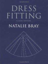Dress Fitting: Basic Principles and Practice Classic Edition