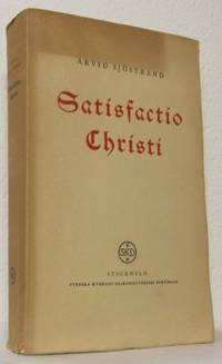 Satisfactio Christi. en studie i den lutherska…