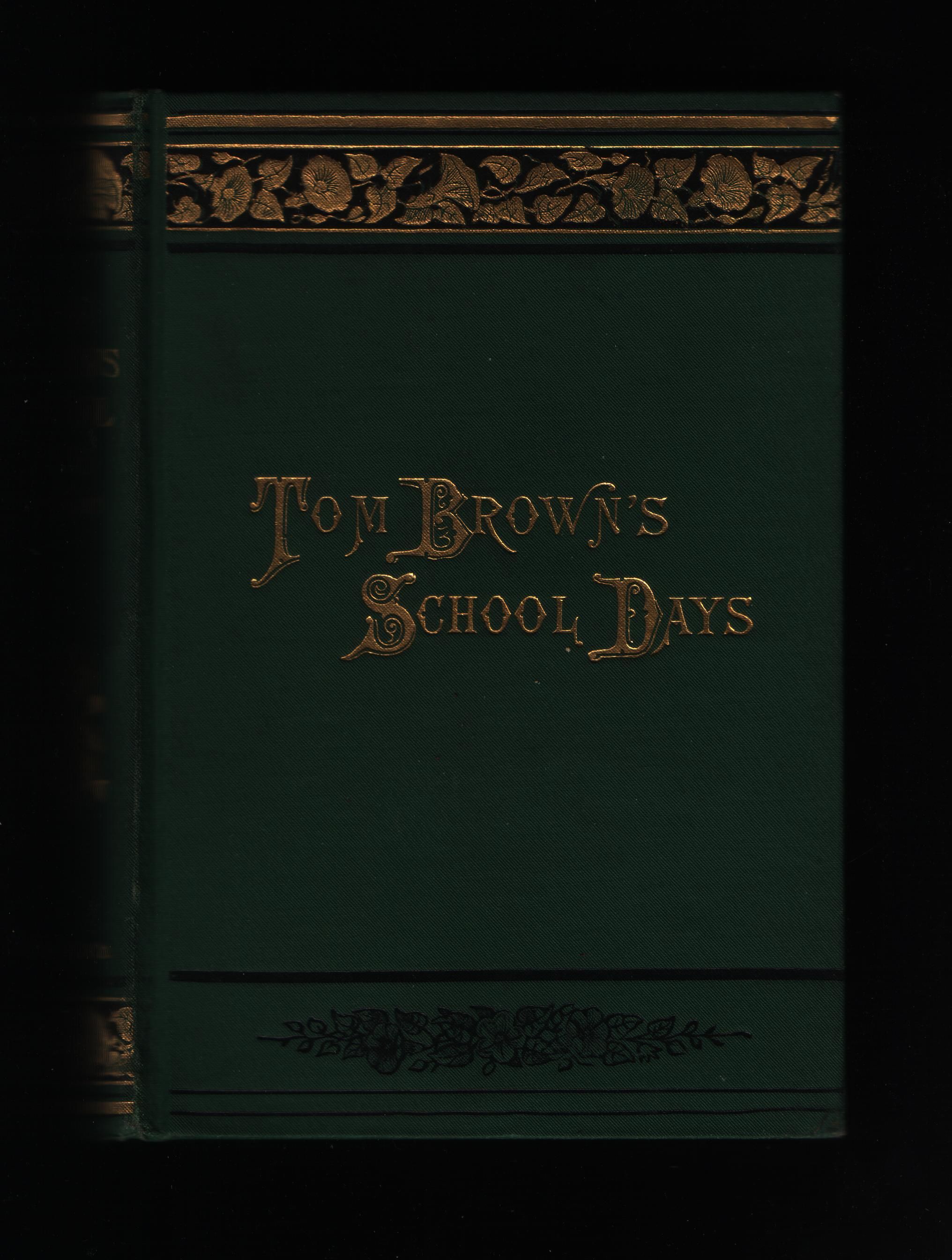 Tom brown s school days by an old boy hardcover edition none