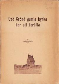 Vad Grönö gamla kyrka har att berätta.