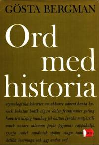Ord med historia.