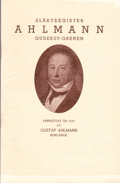 Släktregister. Ahlmann, Guderup-grenen.…