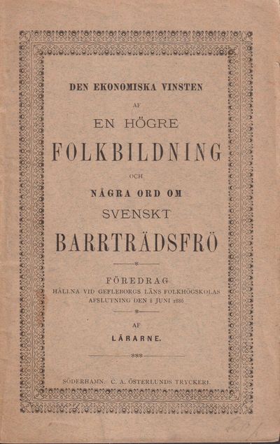 Den ekonomiska vinsten af en högre folkbildning…
