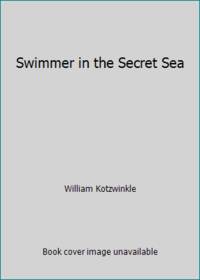 Swimmer in the Secret Sea
