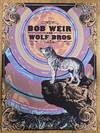 Bob Weir and Wolf Brothers - 2018 - Poster - VIP - Louisville, KY - Louisville Palace, Nov. 6, 2018