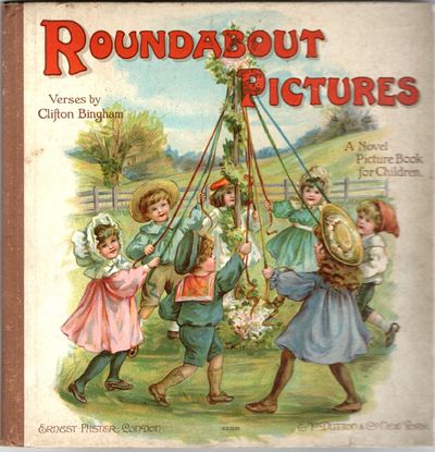 [CHILDREN] [MOVABLE BOOK] ROUNDABOUT PICTURES. A NOVEL PICTURE BOOK FOR CHILDREN